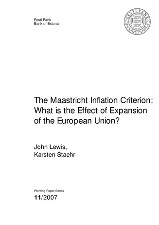 The Maastricht inflation criterion: what is the effect of expansion of the European Union ; 11 (Eesti Panga toimetised / Working Papers of Eesti Pank ; 2007)
