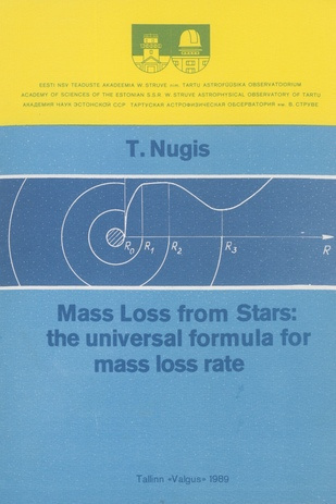 Mass loss from stars : the universal formula for mass loss rate (W. Struve nimeline Tartu Astrofüüsika Observatoorium. Teated ; 1989, 94)