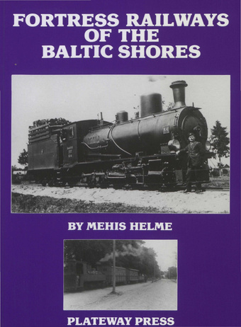 Fortress railways of the Baltic shores