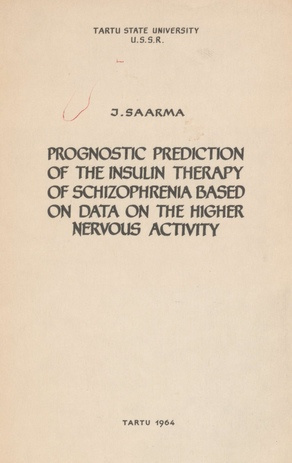 Prognostic prediction of the insulin therapy of the schizophrenia based on data on the higher nervous activity