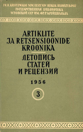 Artiklite ja Retsensioonide Kroonika = Летопись статей и рецензий ; 3 1956-03