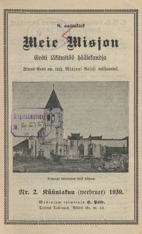 Meie Misjon : Eesti läkitustöö häälekandja ; 2 1939-02