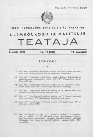 Eesti Nõukogude Sotsialistliku Vabariigi Ülemnõukogu ja Valitsuse Teataja ; 12 (705) 1984-04-06