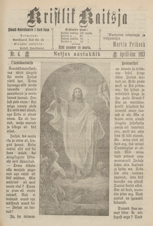 Kristlik Kaitsja : Eesti metodistide häälekandja ; 4 1923-04