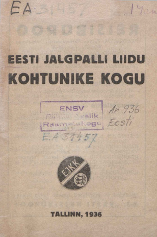 Eesti Jalgpalli Liidu kohtunike kogu : EJKK : [nimestik] ; 1936