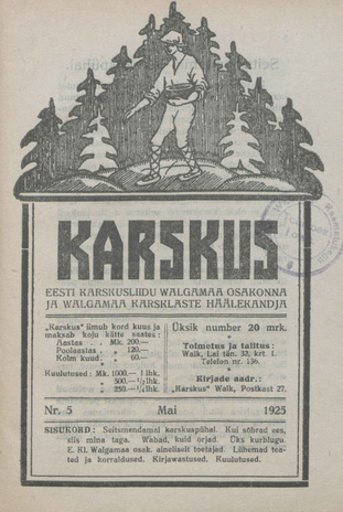 Karskus : Eesti Karskusliidu Valgamaa osakonna ja Valgamaa karsklaste häälekandja ; 5 1925-05