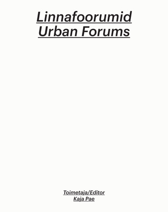 Linnafoorumid = Urban forums