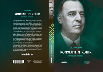 Konstantin Konik : unustatud suurmees 