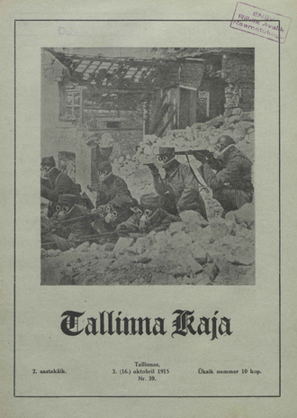 Tallinna Kaja : piltidega nädalakiri ; 39 1915-10-03