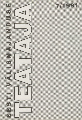 Eesti Välismajanduse Teataja ; 7 1991
