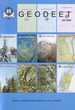 Geodeet : Eesti Geodeetide Ühingu väljaanne ; 20 (44) 1999