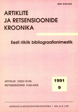 Artiklite ja Retsensioonide Kroonika = Летопись статей и рецензий ; 9 1991-09