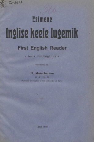 Esimene inglise keele lugemik = First English reader : a book for beginners