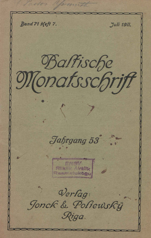 Baltische Monatsschrift ; 7 1911-07