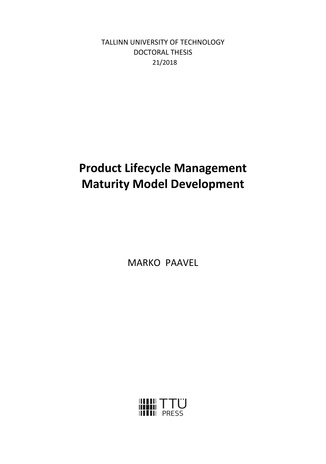 Product lifecycle management maturity model development = Toote elutsükli halduse küpsusmudeli arendus 