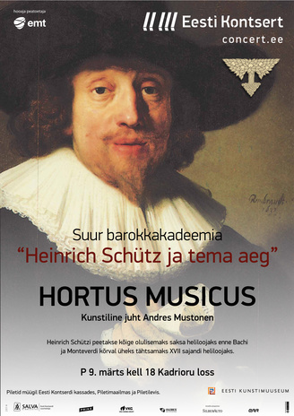 Hortus Musicus : Heinrich Schütz ja tema aeg 