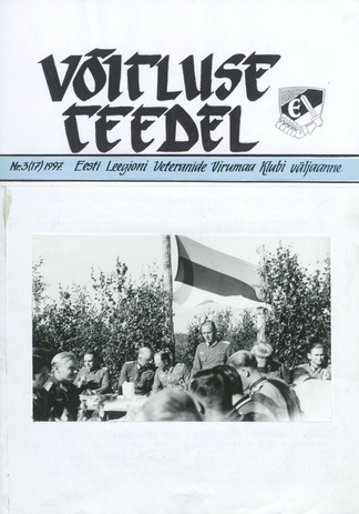 Võitluse Teedel : Eesti Leegioni Virumaa Klubi väljaande jätkamine ; 3 (17) 1997