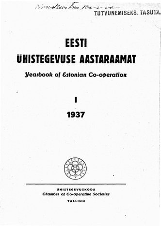 Eesti Ühistegevuse aastaraamat = Yearbook of Estonian Co-operation ; 1