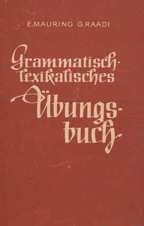 Grammatisch-lexikalisches Übungsbuch für Hochschulen