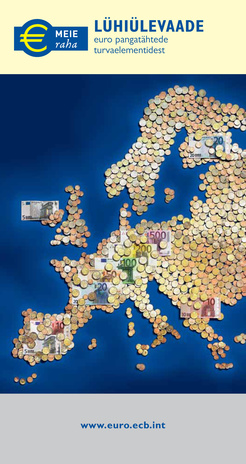 Lühiülevaade euro pangatähtede turvaelementidest
