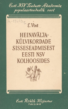 Heinavälja-külvikordade sisseseadmisest Eesti NSV kolhoosides