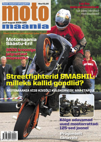 Motomaania : Eesti mootorrattaajakiri ; 26 2009-07/08
