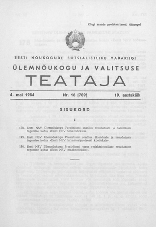 Eesti Nõukogude Sotsialistliku Vabariigi Ülemnõukogu ja Valitsuse Teataja ; 16 (709) 1984-05-04