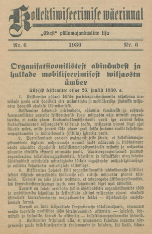 Kollektiviseerimise väerinnal : "Edasi" põllumajandusline lisa ; 6 1930
