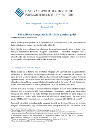 Võimalikest arengutest Balti riikide gaasiturgudel ; (Eesti Välispoliitika Instituudi mõttepaber ; nr. 17, jaanuar 2015)