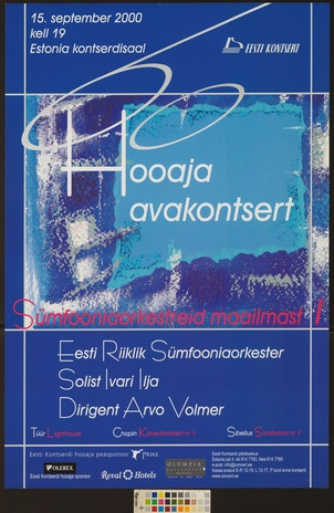 Hooaja avakontsert : Eesti Riiklik Sümfooniaorkester