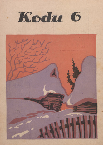 Kodu : perekondlik kirjanduse, teaduse ja kunsti ajakiri ; 6 1931-03