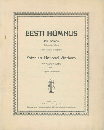 Eesti hümnus : Mu isamaa : soolohäälele ja klaverile : ingliskeelse tõlkega = Estonian national anthem : My native country : with English translation 