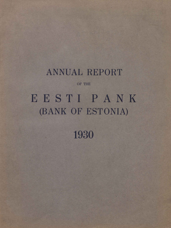 Annual report of the Eesti Pank (Bank of Estonia) ; 1930