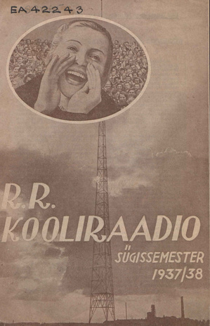 Riigi Ringhäälingu kooliraadio saatekava ; 1937/38 sügissemester
