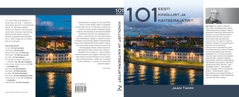 101 Eesti kindlust ja kaitserajatist 
