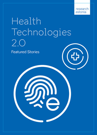 Health technologies 2.0 : featured stories 