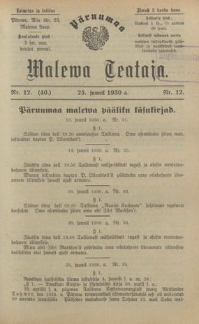 Pärnumaa Maleva Teataja ; 12 (40) 1930-06-25