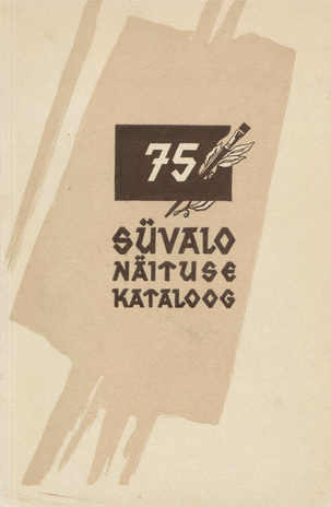 Kunstnik Konstantin Süvalo teoste näitus 75. aastapäeva tähistamiseks : Tallinn, märts 1959 : kataloog 