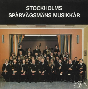 Stockholms Spårvägsmäns Musikkår = Stockholms Tramway Workers Band = Stockholmi trammimeeste puhkpilliorkester 