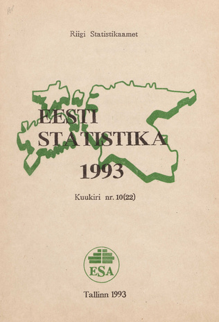 Eesti Statistika Kuukiri = Monthly Bulletin of Estonian Statistics ; 10(22) 1993-11-25
