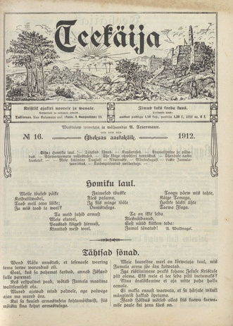Teekäija : Eesti Baptisti Koguduse Ühenduse häälekandja ; 16 1912