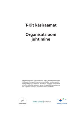 Organisatsiooni juhtimine ; 1 (T-Kit käsiraamat)