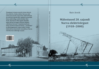 Mälestused 20. sajandi Narva elektrivõrgust (1918-2000) 