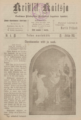 Kristlik Kaitsja : Eesti metodistide häälekandja ; 4 1921-04