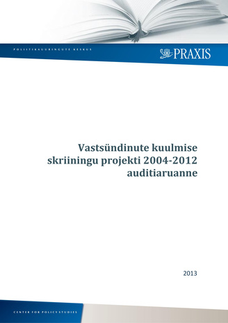 Vastsündinute kuulmise skriiningu projekti 2004-2012  auditiaruanne
