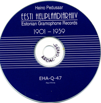 Eesti heliplaadiarhiiv 1901-1939. 47