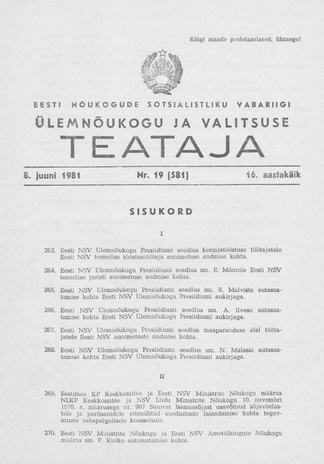 Eesti Nõukogude Sotsialistliku Vabariigi Ülemnõukogu ja Valitsuse Teataja ; 19 (581) 1981-06-08
