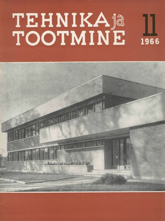Tehnika ja Tootmine ; 11 1966-11