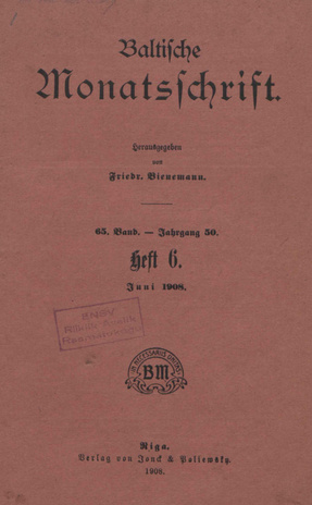 Baltische Monatsschrift ; 6 1908-06