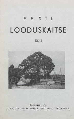 Eesti Looduskaitse ; 4 1939-01-09